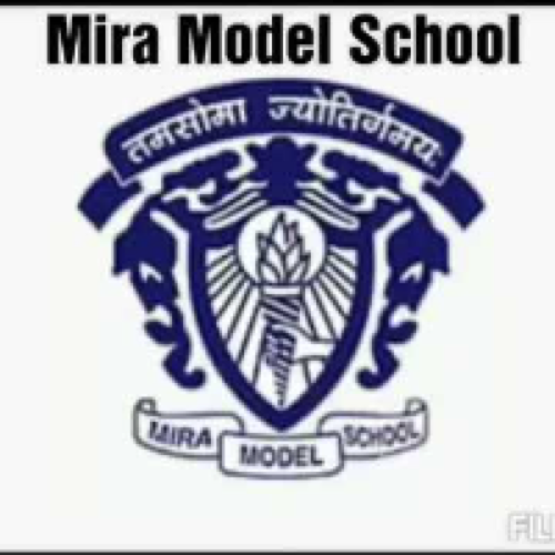 Mira Model School